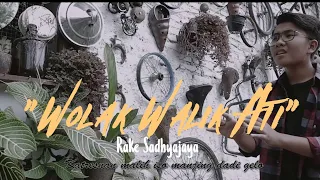  lanangandjowo rake sadhyajaya wolak walik ati official music video 