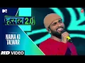 Download Lagu Naina Ki Talwar |  MC Square | MTV Hustle 2.0