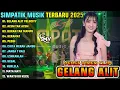 Download Lagu GELANG ALIT - ACUH TAK ACUH - BUKAN TAK MAMPU || SIMPATIK MUSIK FULL ALBUM TERBARU 2025