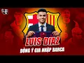 Download Lagu LUIS DIAZ RẤT GẦN VỚI BARCA SAU “TRÒ BỊP” CỦA NICO | QUÁI VẬT ĐƯỜNG BIÊN YÊU BARCA ĐẾN “BẤT CHẤP”