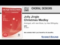Jolly Jingle Christmas Medley by Alan Billingsley - Score Sound