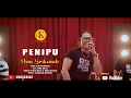 Download Lagu YAN SRIKANDI - PENIPU //Official Muisc Video