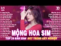 Download Lagu Mộng Hoa Sim Remix ♫ BXH Nhạc Trẻ Remix Gây Bão 2025 ♫ Top 15 Bản EDM TikTok Hot Trend 2025