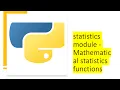 statistics module - Mathematical statistics functions Python by examples