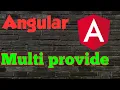 Angular provider Multi provider