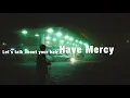 Let's talk about your hair - Have Mercy (lyrics)