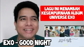 Download [KUPAS] KEREN PARAH | EXO - GOOD  NIGHT | LYRICS (Reaction) MP3