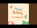 Download Lagu Happy Holiday
