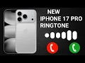 Download Lagu Official iPhone 17 Pro Ringtone 🔥 | Original Apple iPhone 17 Tone | Latest iPhone Ringtones 2025