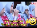 Ya Imamarus Versi Tiket Suargo || Al Muslichun Versi Qosidah