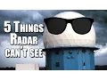 5 Things Radar can t see