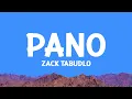 Download Lagu Zack Tabudlo - Pano (Lyrics)