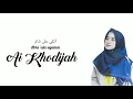 Download Lagu Abki 'ala-syamm ﺃَﺑْﻜِﻲ ﻋَﻠَﻰ ﺷَﺎﻡِ - Cover by Ai Khodijah || Official Lirik