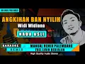 ANGKIHAN BAAN NYILIH || KARAOKE REMIX PALEMBANG