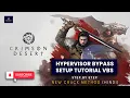 Crimson Disert Hypervisor Bypass Setup