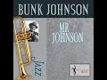 Alexander's Ragtime Band - Bunk Johnson