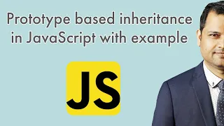 prototype based inheritance in JavaScript with example
