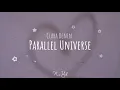 PARALLEL UNIVERSE by Clara Benin (Lyrics)