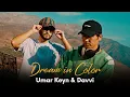 Download Lagu Davvi \u0026 Umar Keyn - Dream in Color | Music Video 2025