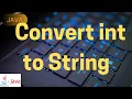 Convert int to String in java