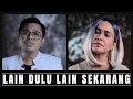 LAIN DULU LAIN SEKARANG - YOCHEN AMOS ft. NOVA AMELIA