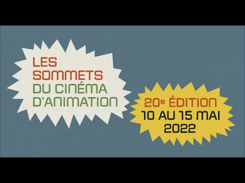 20 édition des Sommets du cinéma d'animation