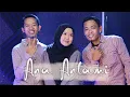 ANA ANTAMI ● 3 Bersaudara
