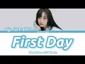 First Day - Yuju (Gfriend) | Was it Love ( 우리, 사랑했을까 ) OST. Part 3 | Lyrics (ROM/HAN/ENG)|
