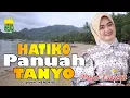 Download Lagu DENDANG MINANG - HATIKO PANUAH TANYO - PUJA LAURA ( official music video )