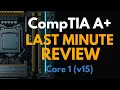 CompTIA A Core 1 220-1201 Last-Minute Study Guide Complete Course