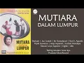 Download Lagu [Full] Drama Tarling - Mutiara dalam Lumpur | Cahaya Muda | 2001
