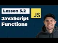 JavaScript Functions Ep 5 2