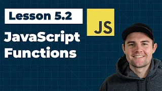 JavaScript Functions Ep 5 2