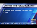 Three Campbell Co students charged with filing false report after school threat