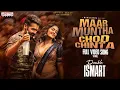 Download Lagu Maar Muntha Chod Chintha (Tamil) Full Video Song | Double ISMART | Ram Pothineni | Puri Jagannadh