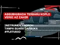 TANPA DARBUKA!!! || Assubhubada terbaru Az Zahir (versi koplo)