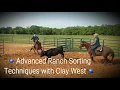 Advanced Ranch Sorting Techniques with Clay West