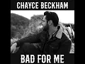 Devil I’ve Been - Chayce Beckham