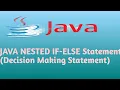 Java Nested IF ELSE Statement Decision Making in Hindi Lecture 16