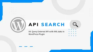 Querying external APIs with XML data using WordPress