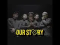 Download Lagu Our Story - Menanti Official Music