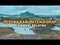 Lagu Pesona Kabupaten Sidrap (Sidenreng Rappang) DRONE VIEW 2022