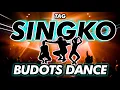 Download Lagu TAG SINGKO DANCE | BUDOTS | KRZ REMIX #tiktokviral2022