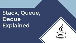 Stack Queue Deque Java Collection Framework