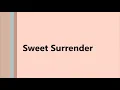 Sweet Surrender  JOHN DENVER
