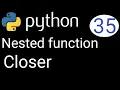 35 function closer in python python series in easy hindi
