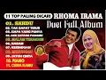 Download Lagu FULL ALBUM RHOMA IRAMA ROMANTIS II SAHDU, MALAM TERAKHIR, MENUNGGU, CUMA KAMU PIANO