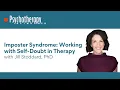 Imposter Syndrome Working with Self-Doubt in Therapy