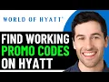 HOW TO GET BEST HYATT DISCOUNT PROMO CODES IN 2026 FULL GUIDE