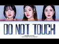 MISAMO Do not touch Lyrics (Color Coded Lyrics)